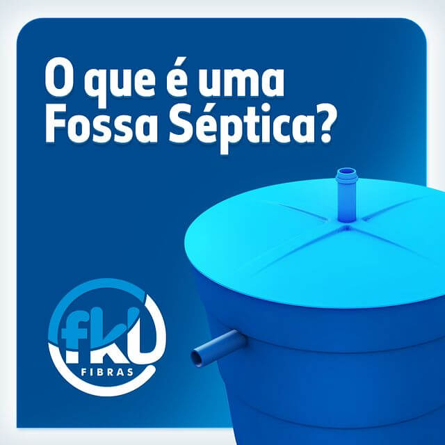 O que é uma Fossa Séptica em Varginha?